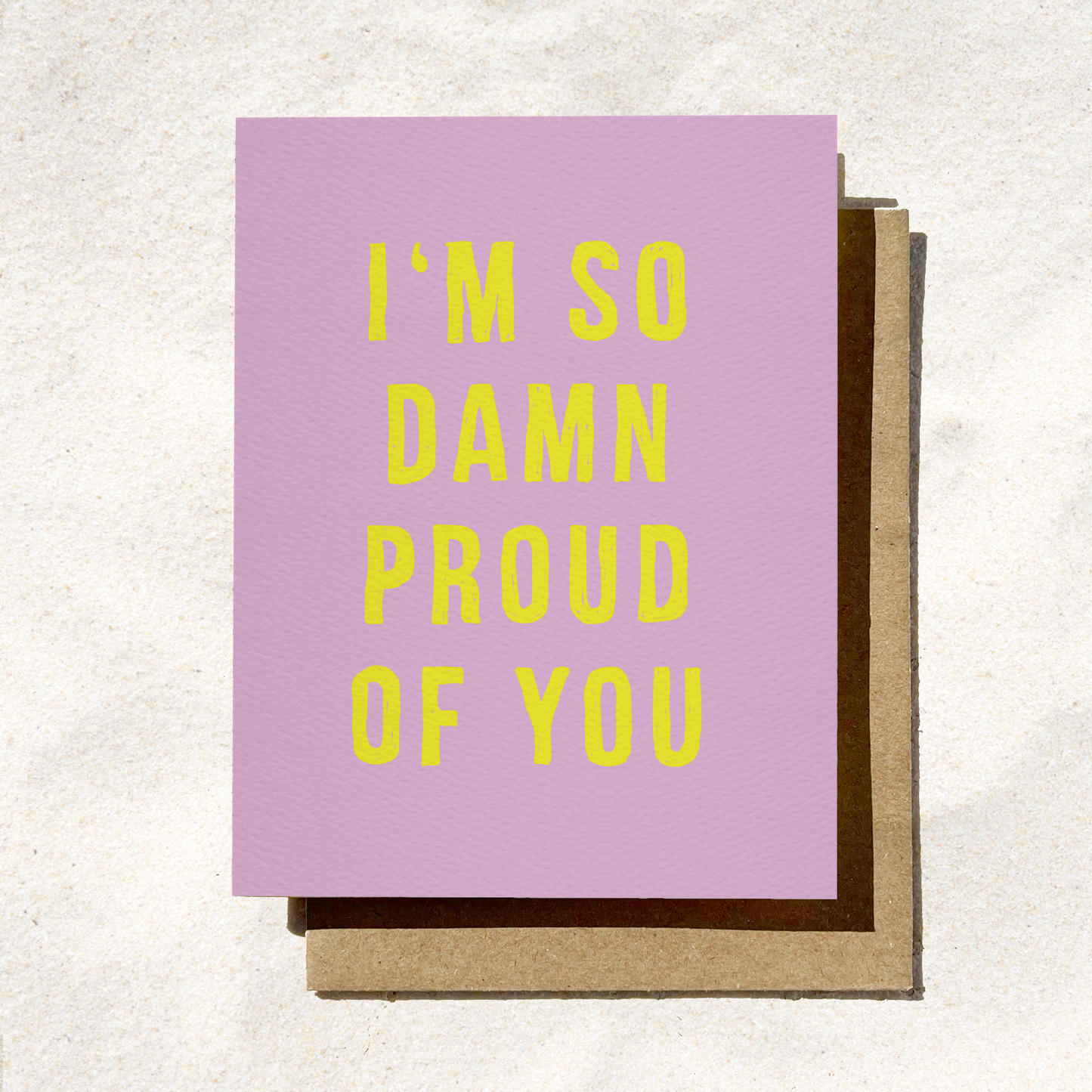 I'm So Damn Proud Of You | Grad Card | Congrats Card