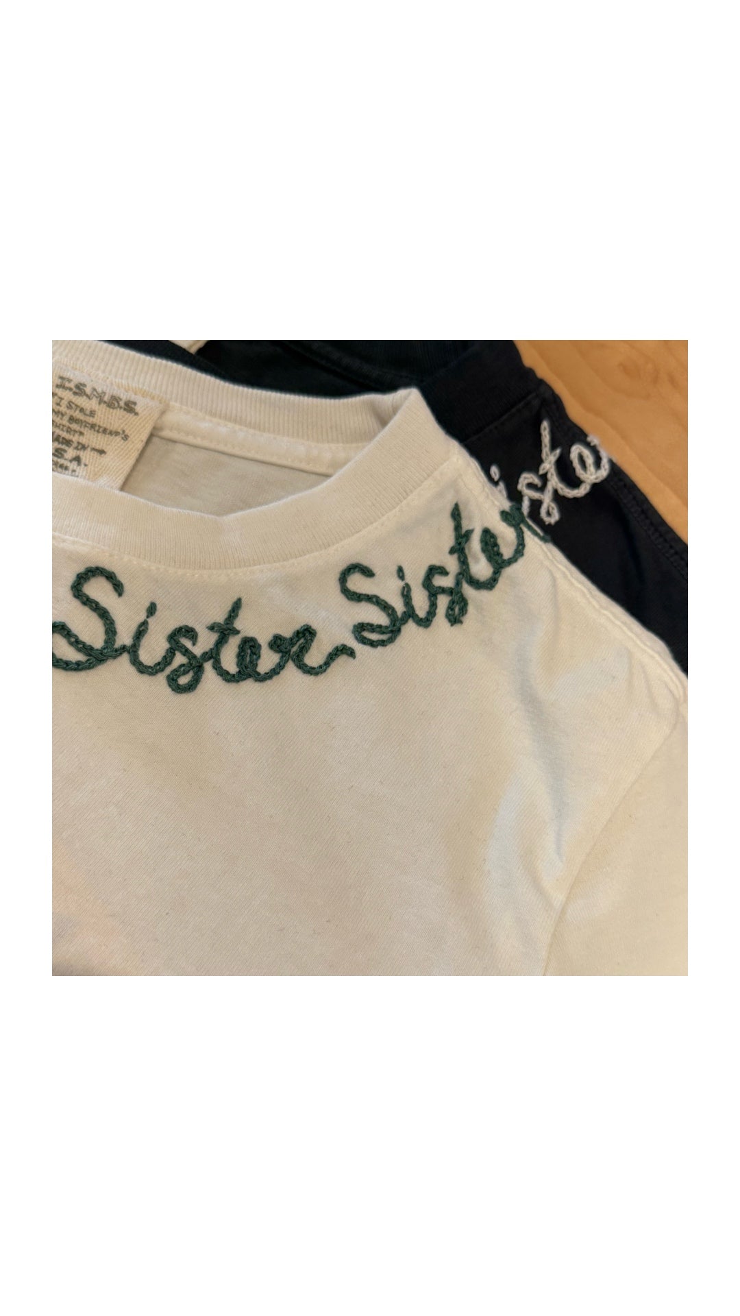 Sister Sister Embroidered Tees