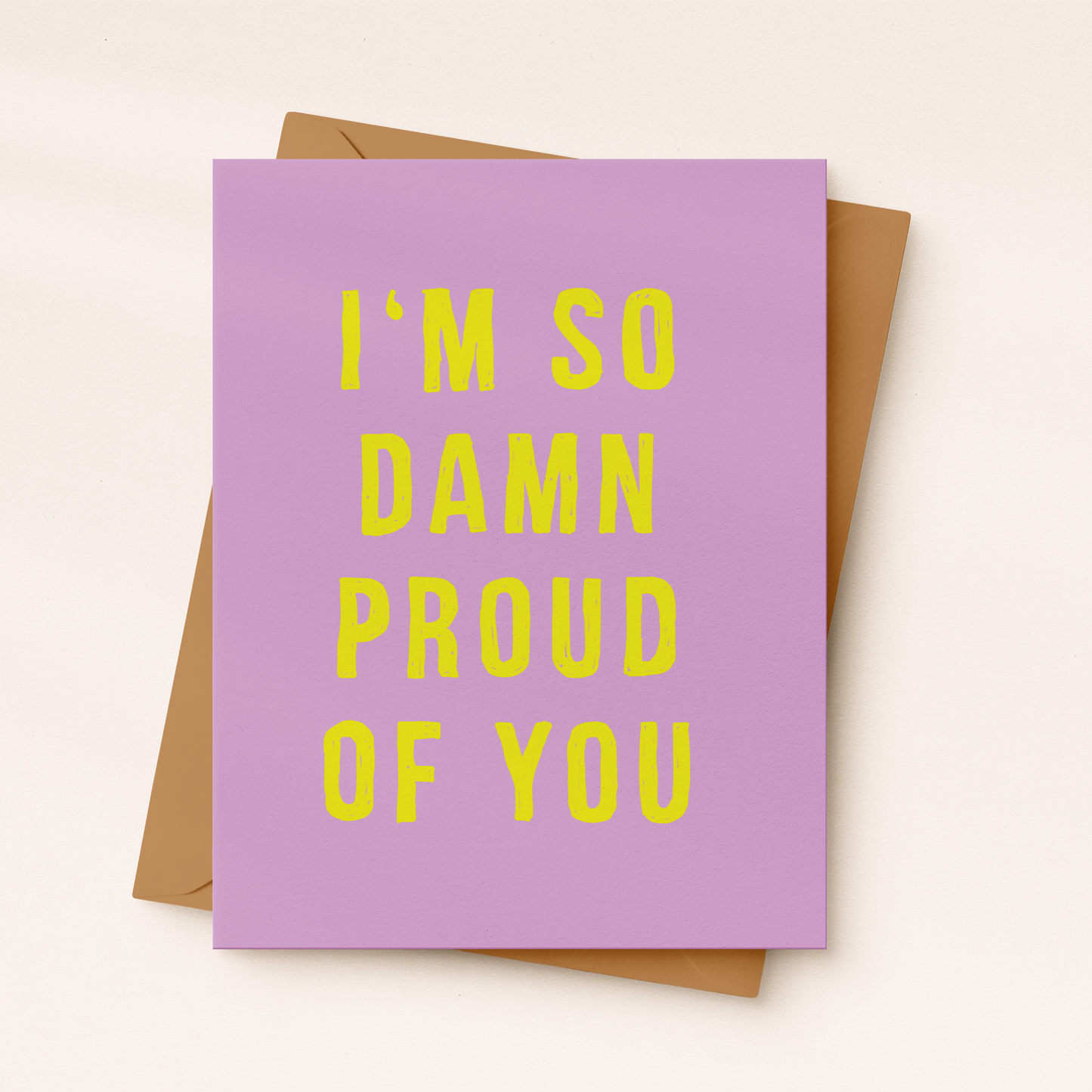 I'm So Damn Proud Of You | Grad Card | Congrats Card